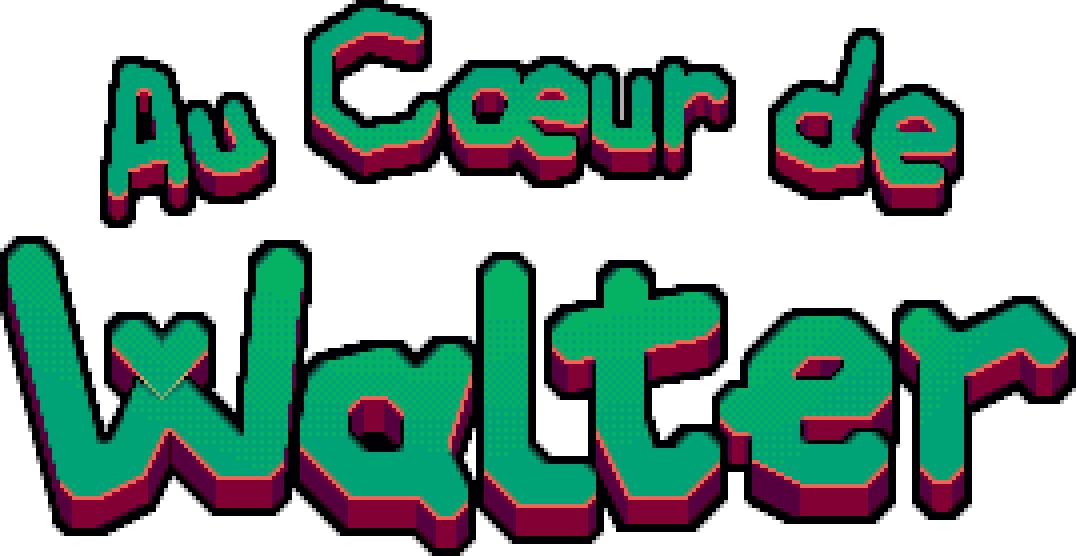 Au Cœur de Walter
